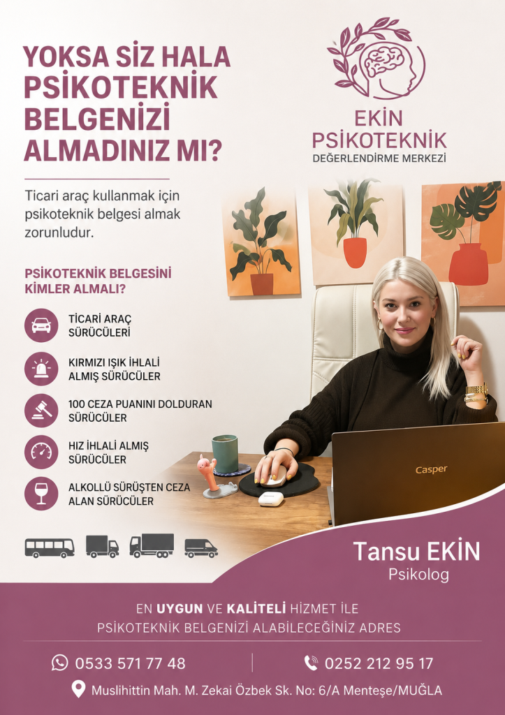 EKİN PSİKOTEKNİK’TEN SÜRÜCÜLERE UYARI“PSİKOTEKNİK BELGENİZİ ALDINIZ MI?”