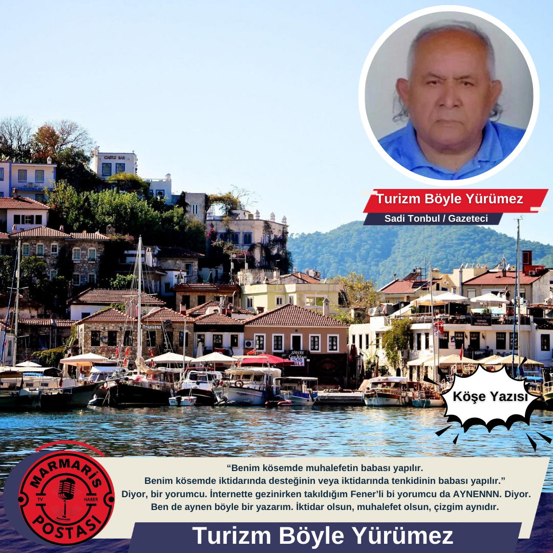 Turizm Böyle Yürümez