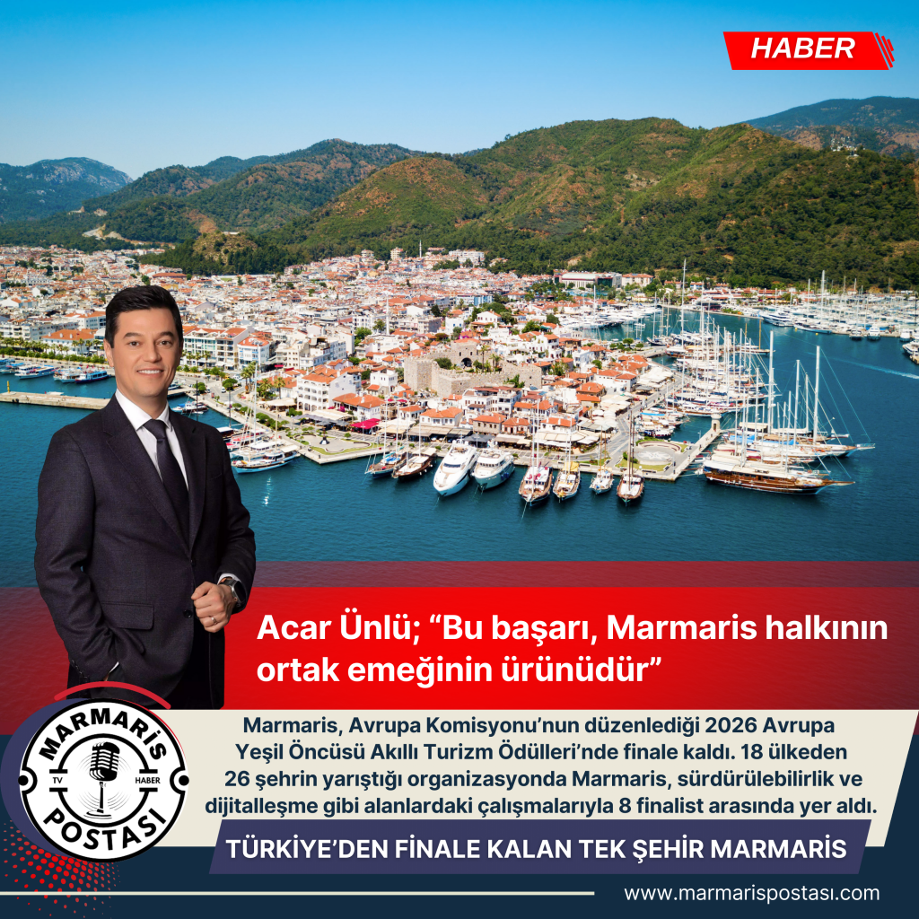 MARMARİS, AVRUPA YEŞİL ÖNCÜSÜ AKILLI TURİZM ÖDÜLLERİ’NDE FİNALDE