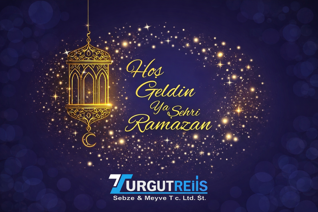 TURGUT REİS SEBZE VE MEYVE’DEN ‘RAMAZAN AYI’ MESAJI