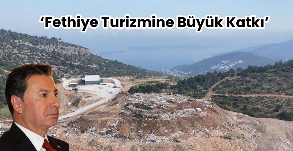 ‘Fethiye Turizmine Büyük Katkı’