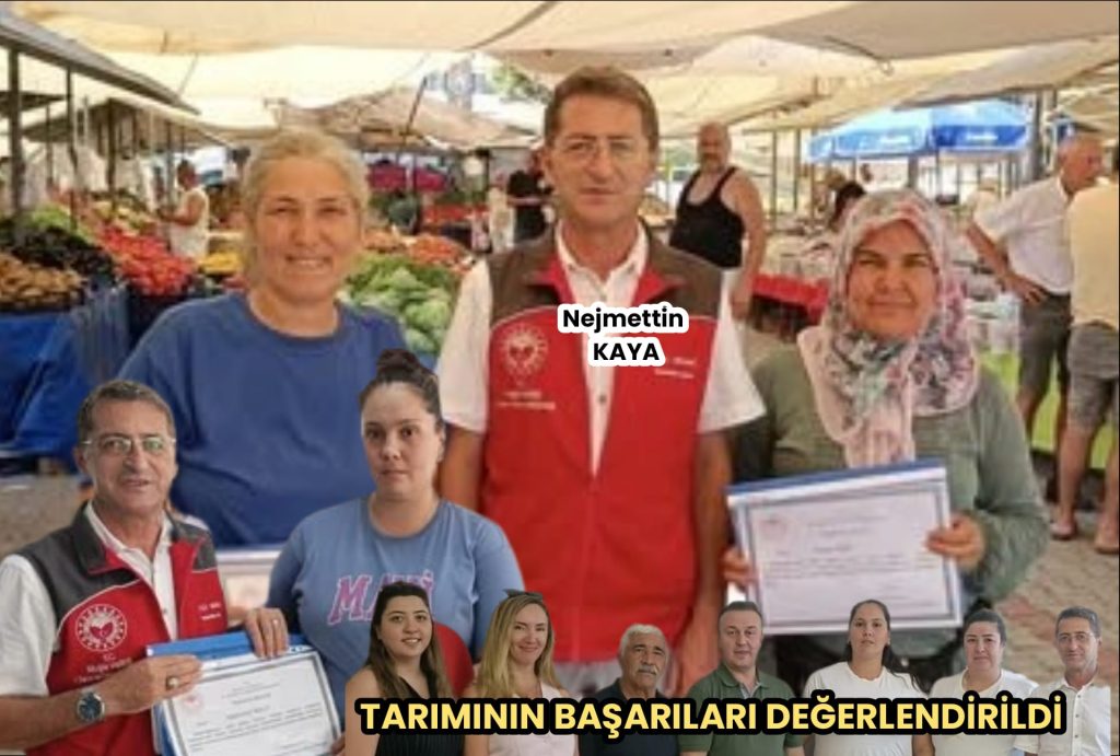 TARIMININ BAŞARILARI DEĞERLENDİRİLDİ