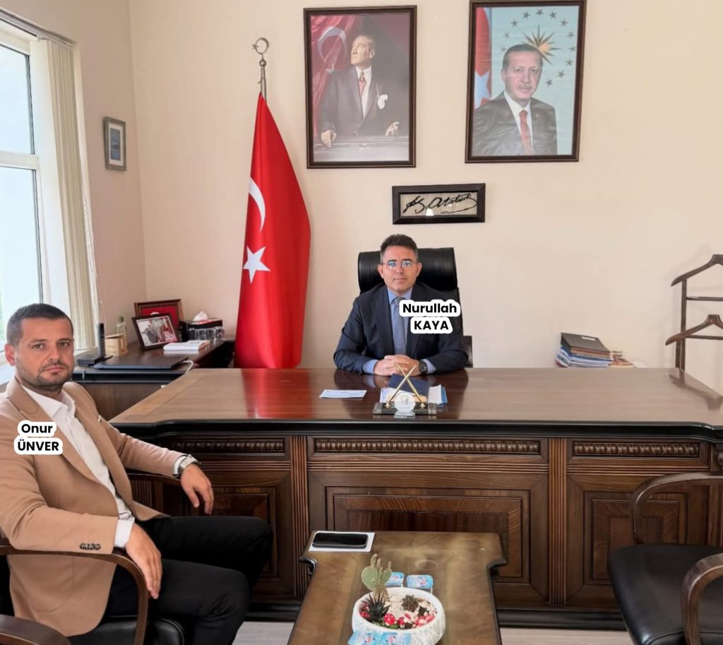 ONUR ÜNVER’DEN KAYMAKAM KAYA’YA ZİYARET