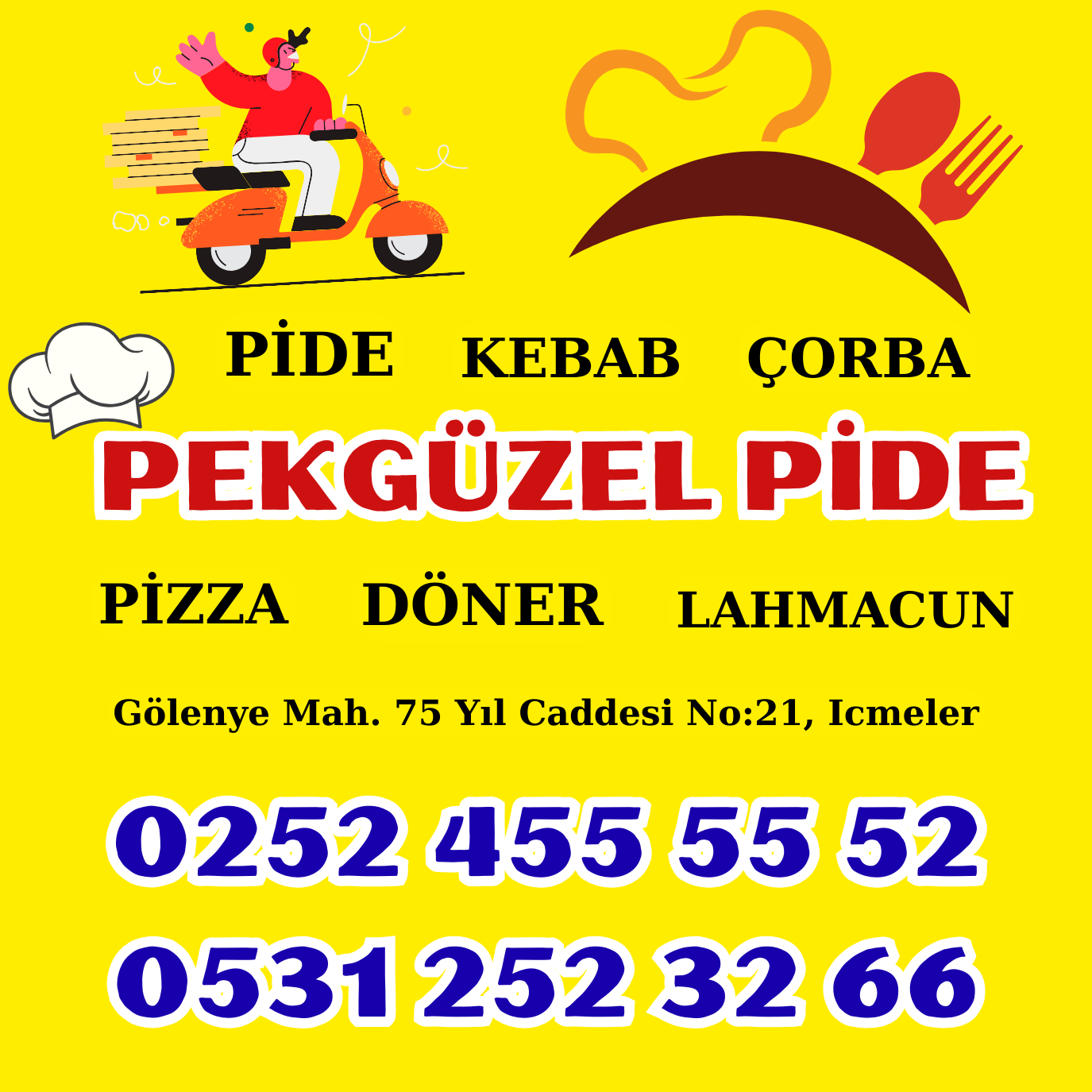 Pek Güzel Pide Afişi